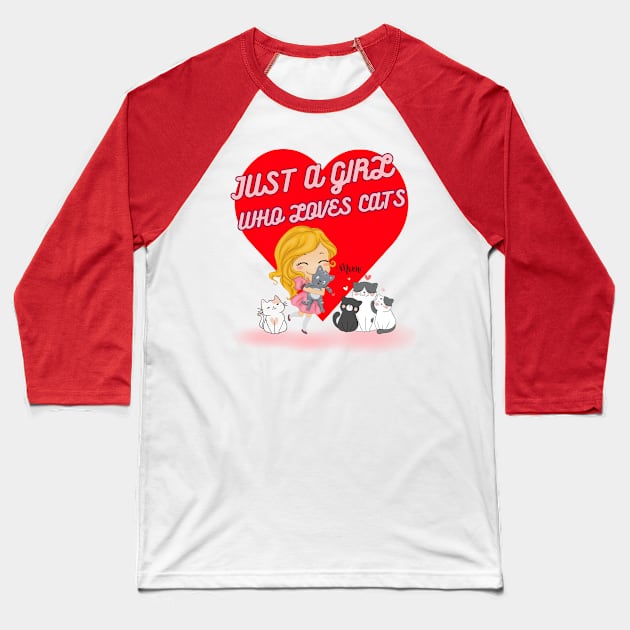 funny cute t shirt Just a girl who loves cats gift for girl kid Baseball T-Shirt by Shean Fritts 